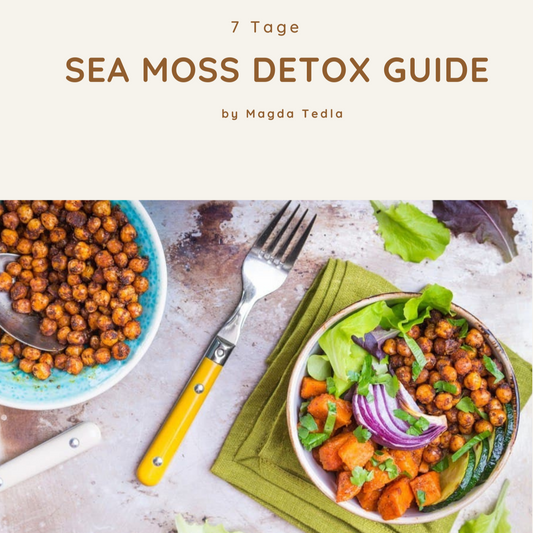 7 Tage Detox Guide ( E-Book) & Sea Moss Gel